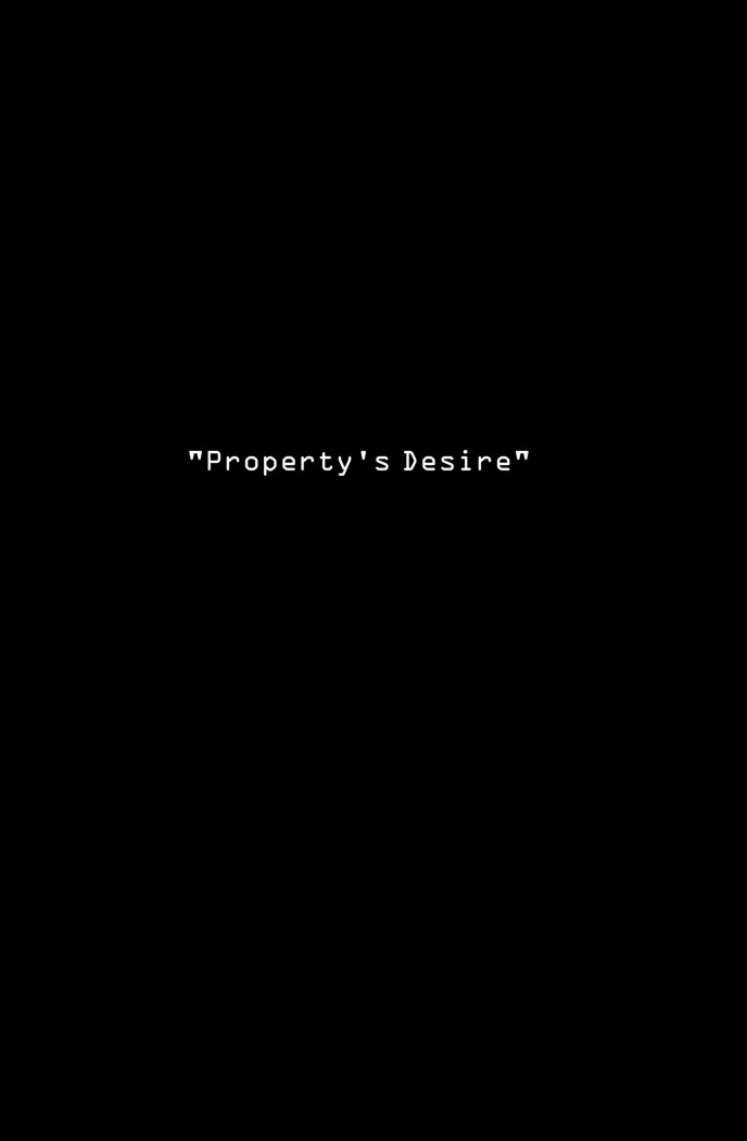 Property's Desire